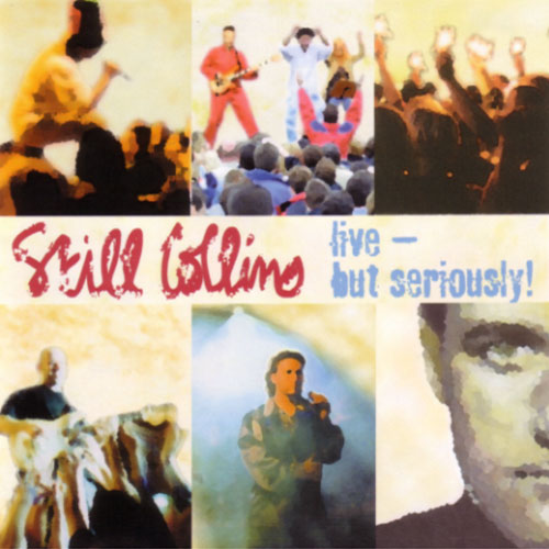 Live - but seriously! von Still Collins