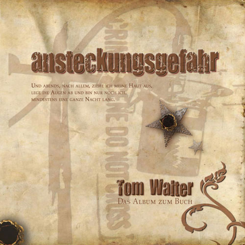 Tom Walter: ansteckungsgefahr