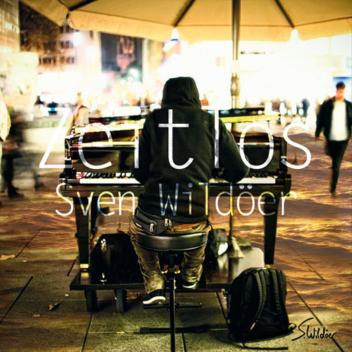Sven Wildöer: Zeitlos