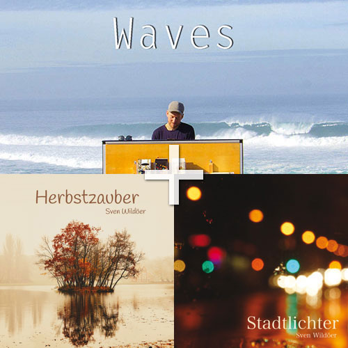 Sven Wildöer: 3CD-Set Waves, Herbstzauber, Stadtlichter