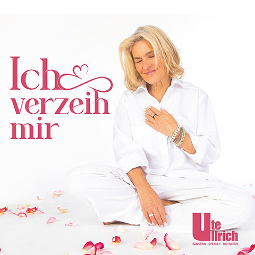 Ute Ullrich: Ich verzeih mir