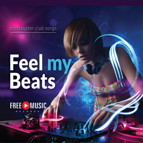 Feel my Beats von Free music records