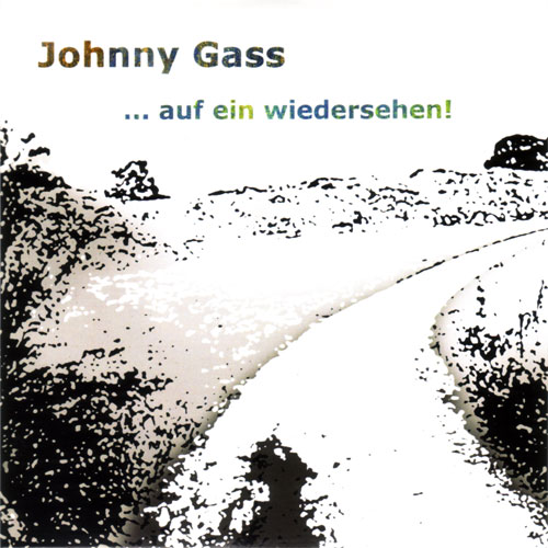... auf ein wiedersehen! von Johnny Gass
