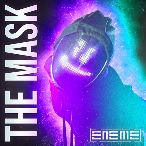 The Mask EP von ENEME